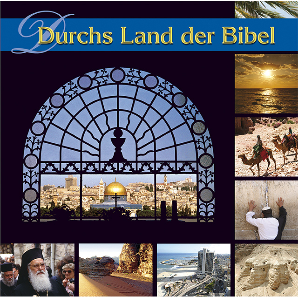 Durchs Land der Bibel